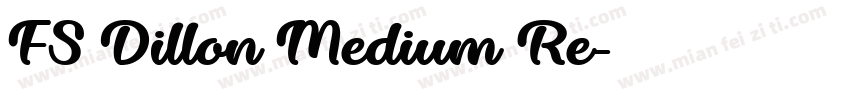 FS Dillon Medium Re字体转换